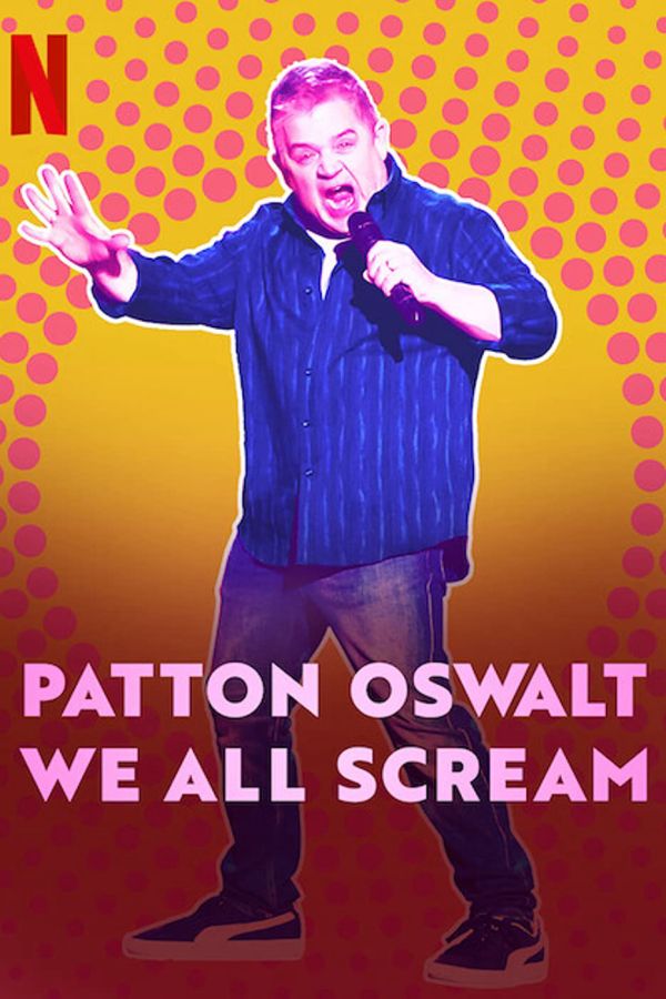Patton Oswalt: Chúng Ta Cùng Gào Thét