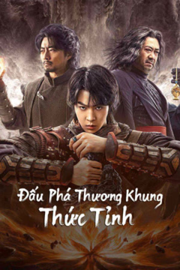 Đấu Phá Thương Khung: Thức Tỉnh