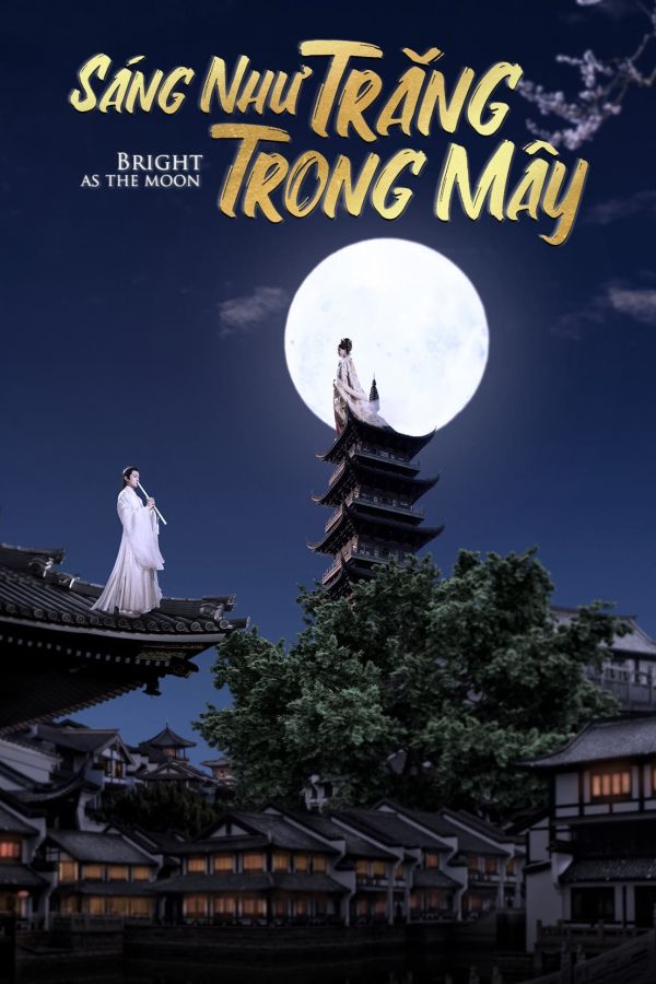 Sáng Như Trăng Trong Mây