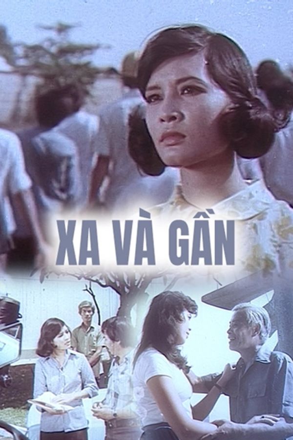 Xa Và Gần