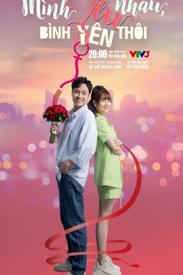 Mình Yêu Nhau, Bình Yên Thôi
