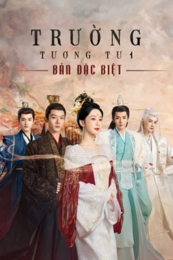 Trường Tương Tư (Bản Đặc Biệt)